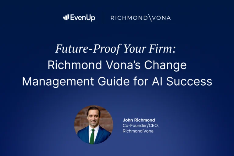 Earn Your Firm’s Buy-In: Richmond Vona’s Change Management Guide for AI Success