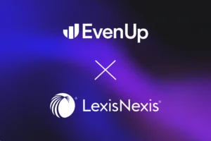 LexisNexis and EvenUp Announce Strategic Alliance, Bringing Trusted Legal AI to Personal Injury Professionals