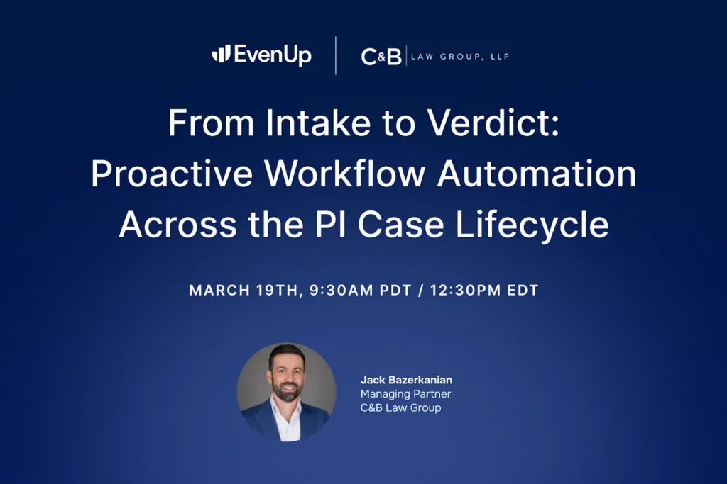 From Intake to Verdict: Proactive Workflow Automation Across the PI Case Lifecycle