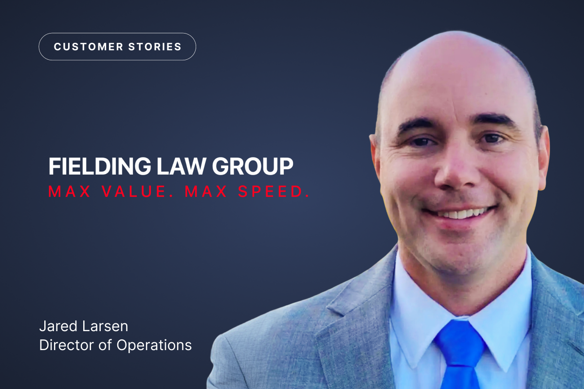 How Fielding Law Group Streamlined Case Handoffs and Increased Settlement Value by $3K per Case with EvenUp