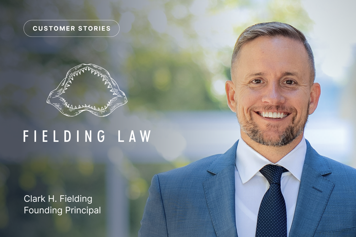 From Hours to Minutes: How Fielding Law Uses Medical Management to Achieve 100% Case Readiness