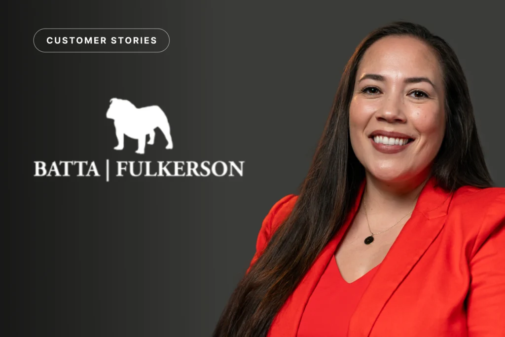 Batta Fulkerson Law Group Achieves 75% Faster Attorney Review and Case Assignment