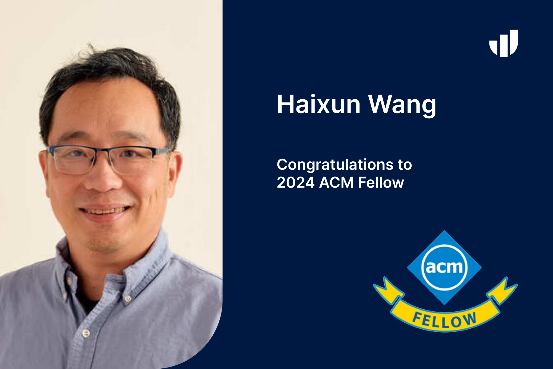 EvenUp Law Celebrates Haixun Wang’s Recognition as a 2024 ACM Fellow