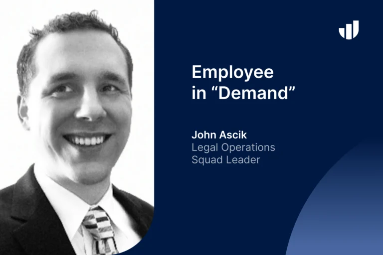 Gaining Exposure to Diverse Case Experiences: John Ascik’s Rise to Legal Operations Squad Leader