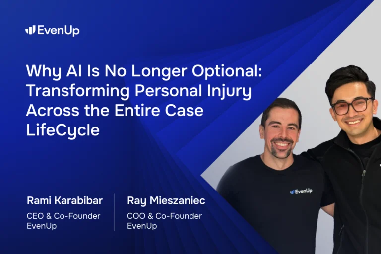 Why AI Is No Longer Optional: Transforming Personal Injury Across the Entire Case Lifecycle